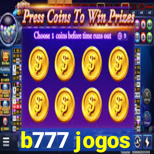 b777 jogos